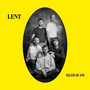 Album Selfie de toi oleh Lent