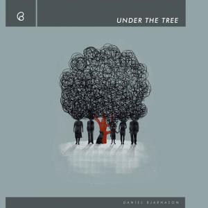 收听Daniel Bjarnason的Under the Tree (Remix)歌词歌曲