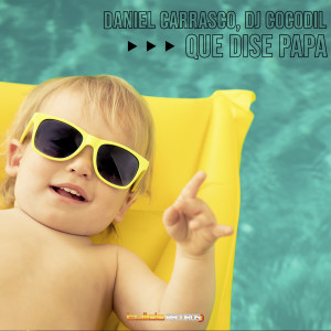 Album Que dise papa from Daniel Carrasco