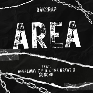 Album Area (Explicit) oleh Bak2Rap