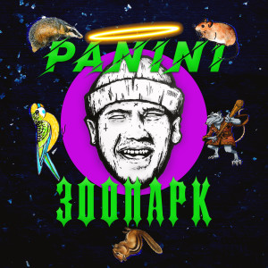 Panini的专辑Зоопарк (Explicit)