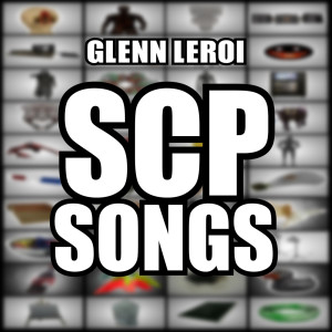 收聽Glenn Leroi的Scp-173 Song歌詞歌曲
