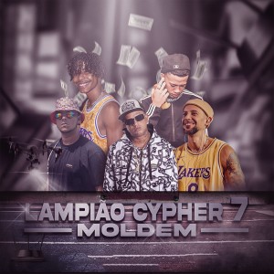 Album Lampião Cypher 7 Moldem from NSC