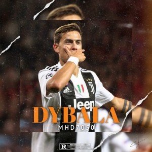 Dengarkan DYBALA (Explicit) lagu dari MHD 7050 dengan lirik