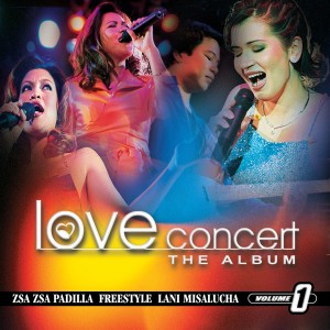 Album Love Concert the Album, Vol. 1 oleh Zsa Zsa Padilla
