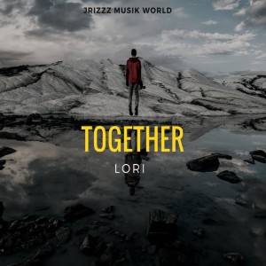 收聽Lori的Together歌詞歌曲