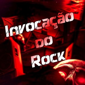 收聽DJ LK DA VB的Invocação do Rock (Explicit)歌詞歌曲