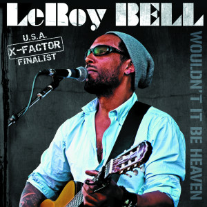 ดาวน์โหลดและฟังเพลง Father To Son พร้อมเนื้อเพลงจาก LeRoy Bell