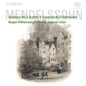 Album Mendelssohn, Felix: Symphonies Nos. 3, "Scottish" and 5, "Reformation" oleh Bergen Philharmonic Orchestra