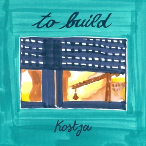 Kóstja的专辑To Build