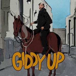 收聽Chower的Giddy Up (Explicit)歌詞歌曲
