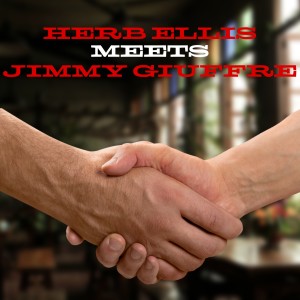 Album Herb Ellis meets Jimmy Giuffre oleh Herb Ellis