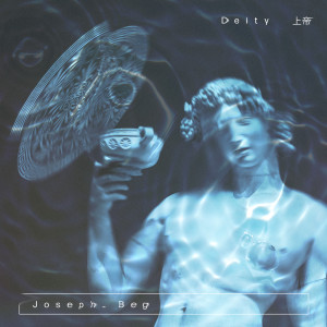 Album Deity oleh Joseph Beg