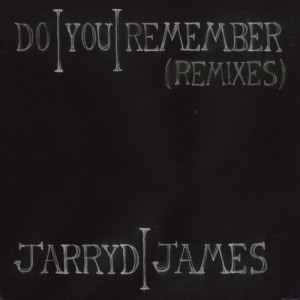 ดาวน์โหลดและฟังเพลง Do You Remember (Noah Breakfast Remix) พร้อมเนื้อเพลงจาก Jarryd James