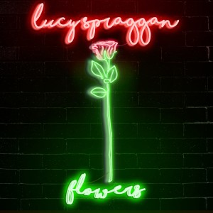 收聽Lucy Spraggan的Flowers歌詞歌曲