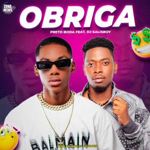 ดาวน์โหลดและฟังเพลง Obriga พร้อมเนื้อเพลงจาก Preto Boda