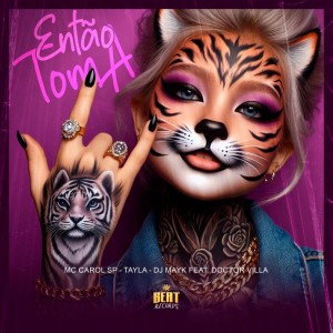 收聽MC CAROL SP的Então toma歌詞歌曲