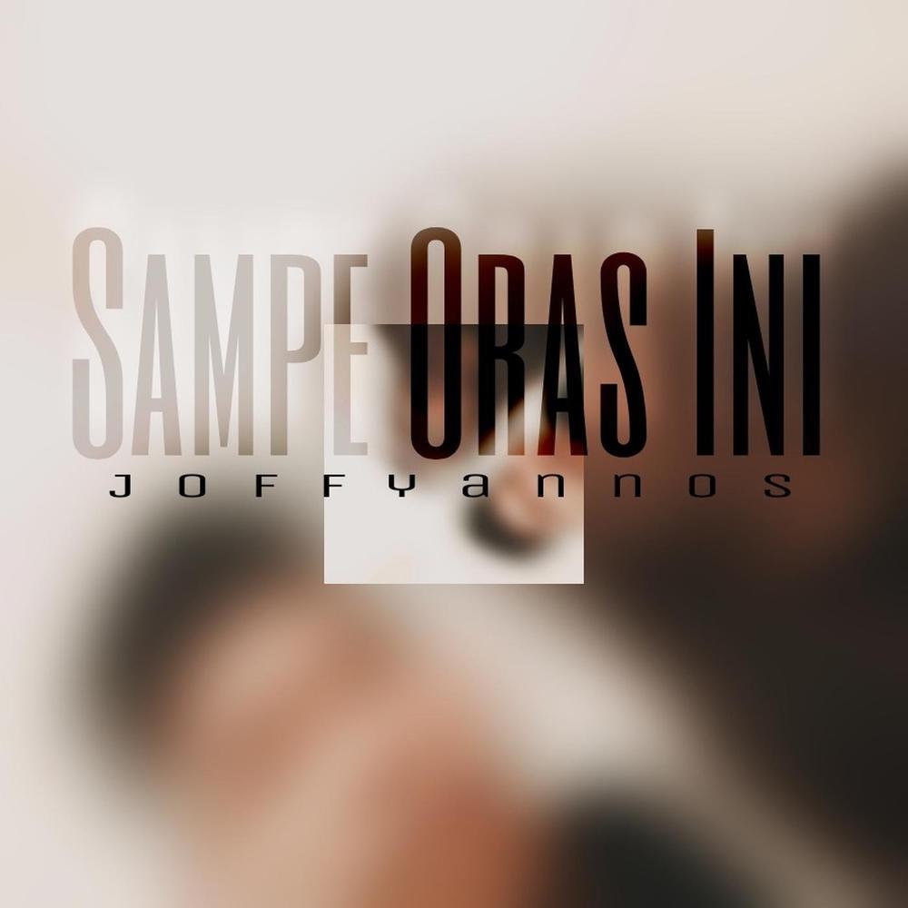 Sampe Oras Ini (Remastered 2022)