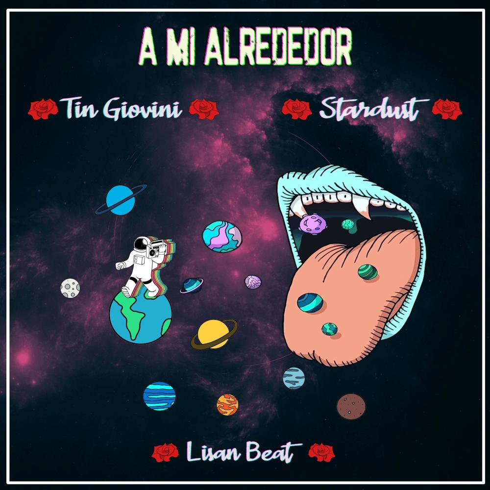 A Mi Alrededor (feat. Stardust)