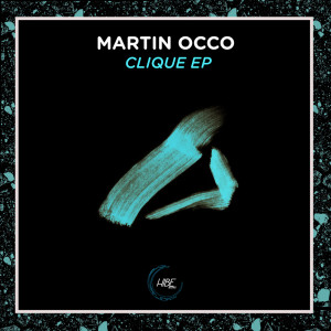 Martin Occo的專輯Clique EP