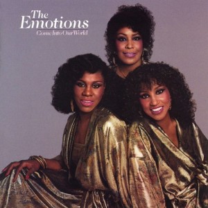 The Emotions的專輯Come Into Our World (Expanded Edition)