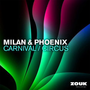 Listen to Circus (Original Mix) song with lyrics from Milan & Phoenix