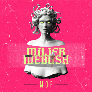 Album Mujer Medusa (Explicit) oleh MOF