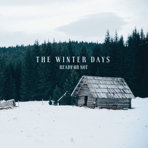 Album Ready or Not from The Winter Days