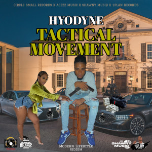 收聽Hyodyne的Tactical Movement (Explicit)歌詞歌曲