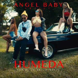 Listen to Humeda (Explicit) song with lyrics from AngelBabyArtist