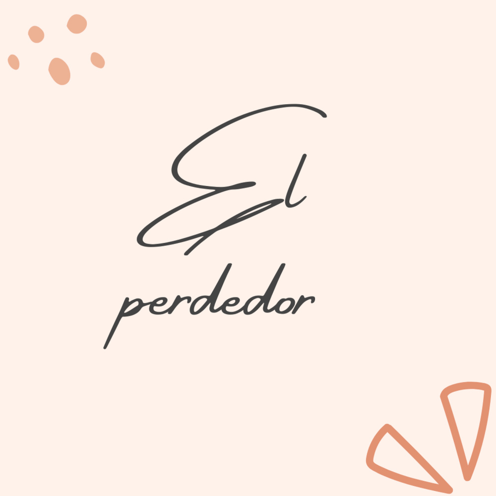 El Perdedor