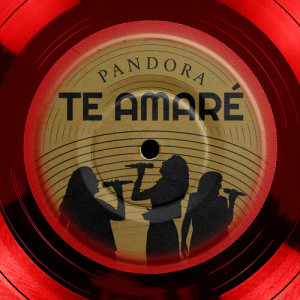 Album Te Amaré from Pandora