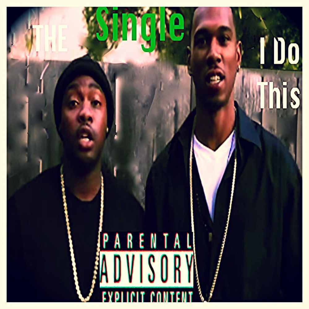 I Do This (Explicit)