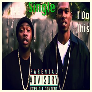 ดาวน์โหลดและฟังเพลง I Do This (Explicit) พร้อมเนื้อเพลงจาก Freddy2ps