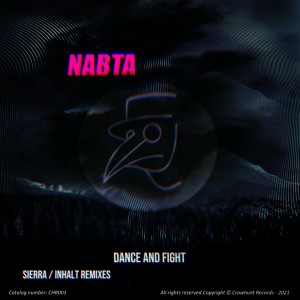 ดาวน์โหลดและฟังเพลง Dance and Fight (Sierra Remix) พร้อมเนื้อเพลงจาก Nabta