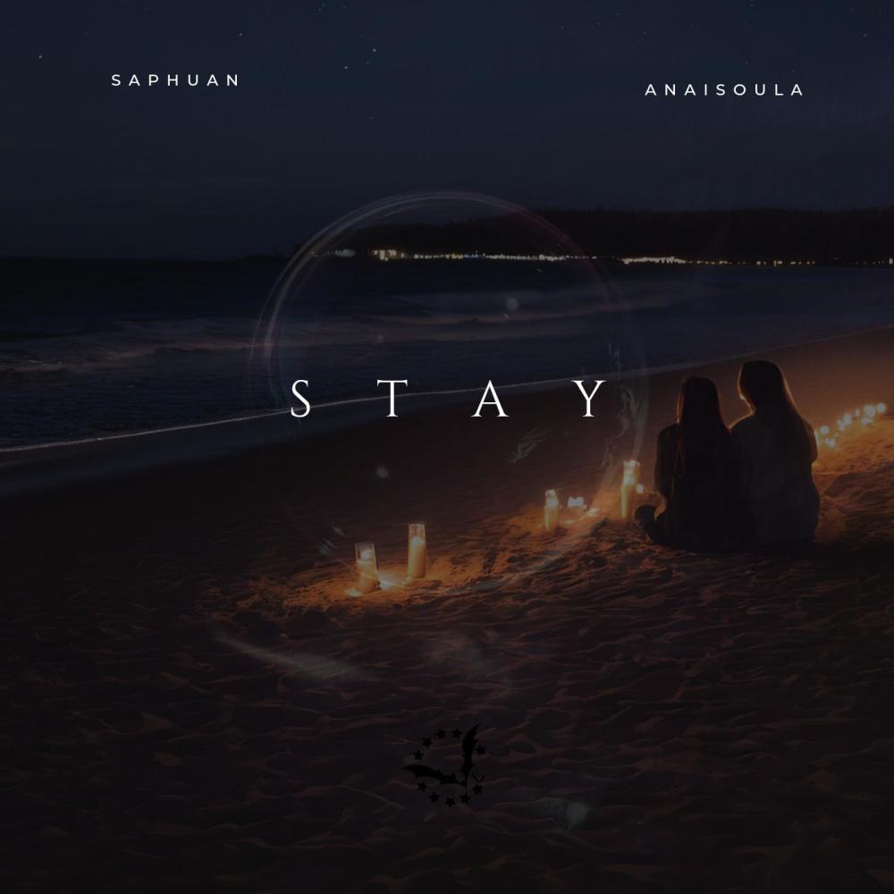 Stay (feat. Anaisoula) (Explicit)