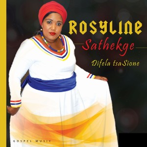 Rosyline Sathekge的專輯Difela Tsa Sione