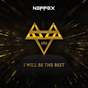 Album I Will Be the Best from NEFFEX