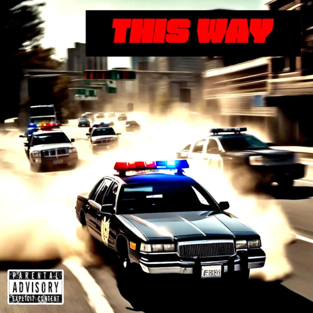 THIS WAY (feat. TrippyThaKid & Young AD) (Explicit)