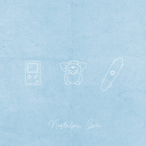 Album nostalgic love oleh JXHN PVUL