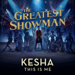 ดาวน์โหลดและฟังเพลง This Is Me (From the Greatest Showman) พร้อมเนื้อเพลงจาก Kesha