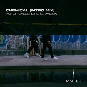 Album Chemical (Intro Mix) from Victor Calderone
