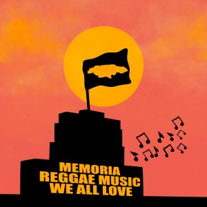 Memoria的專輯Reggae Music We All Love