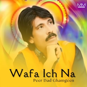 Listen to wafa dari song with lyrics from Peer Dad Ghamgeen