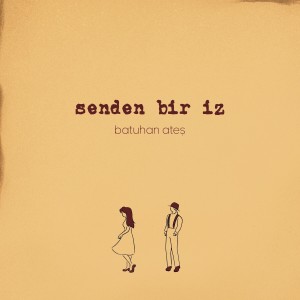 Album Senden Bir İz from 