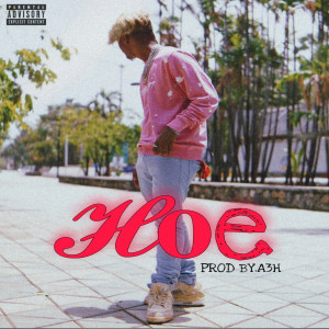 Listen to Hoe (Explicit) song with lyrics from Dimon