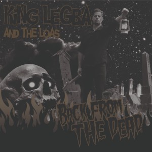 收聽King Legba的Back from the Dead歌詞歌曲