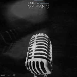 EX8ER的专辑My Piano