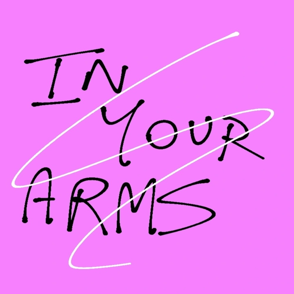 In Your Arms