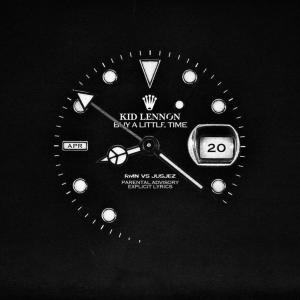 อัลบัม Buy a little time (Radio Edit) (Explicit) ศิลปิน Kid Lennon